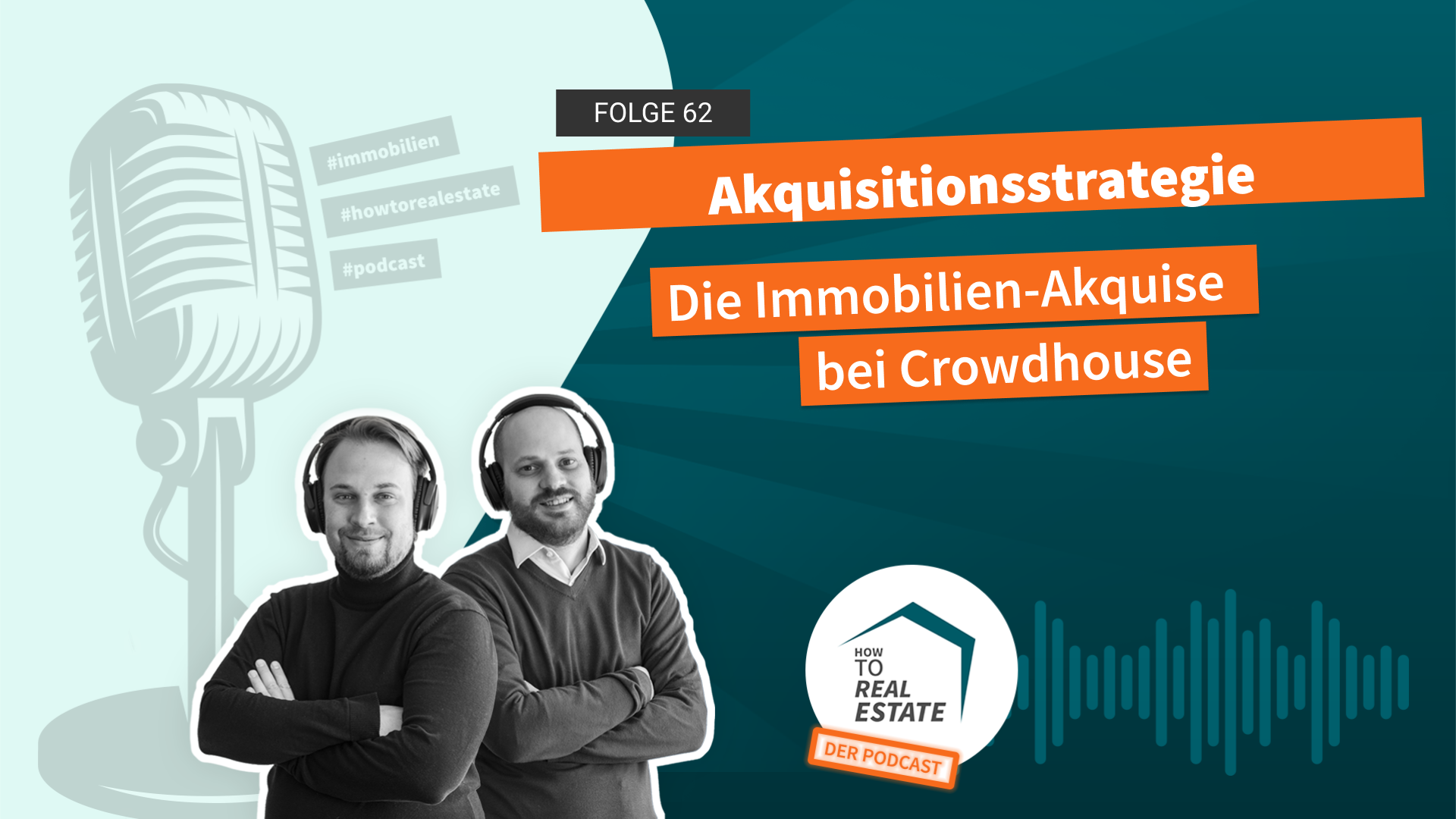 Akquisitionsstrategie | Die Immobilien-Akquise von crowdhouse