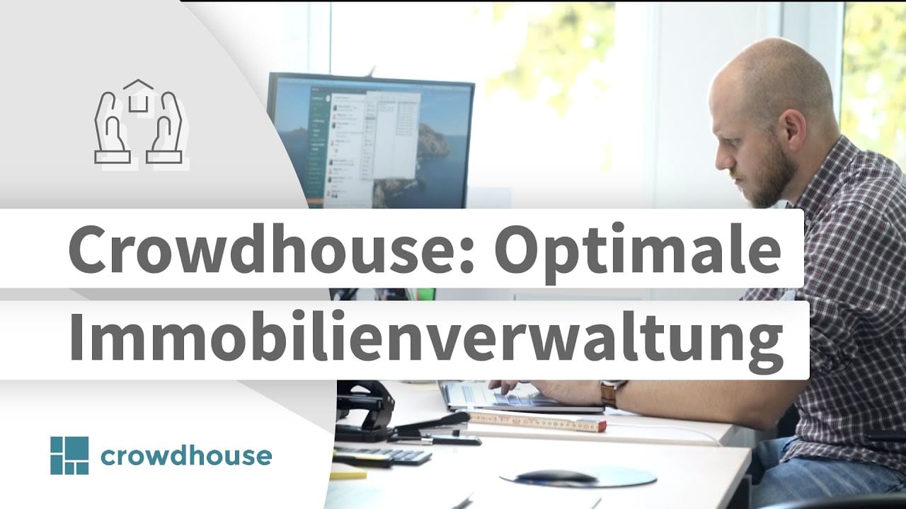 Immobilienverwaltung crowdhouse | Was uns von anderen Verwaltungen unterscheidet